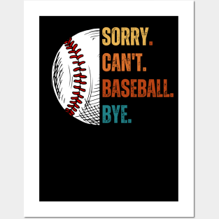 Sorry. Can't. Baseball. Bye. baseball player baseball season Grunge Clover Baseball Posters and Art